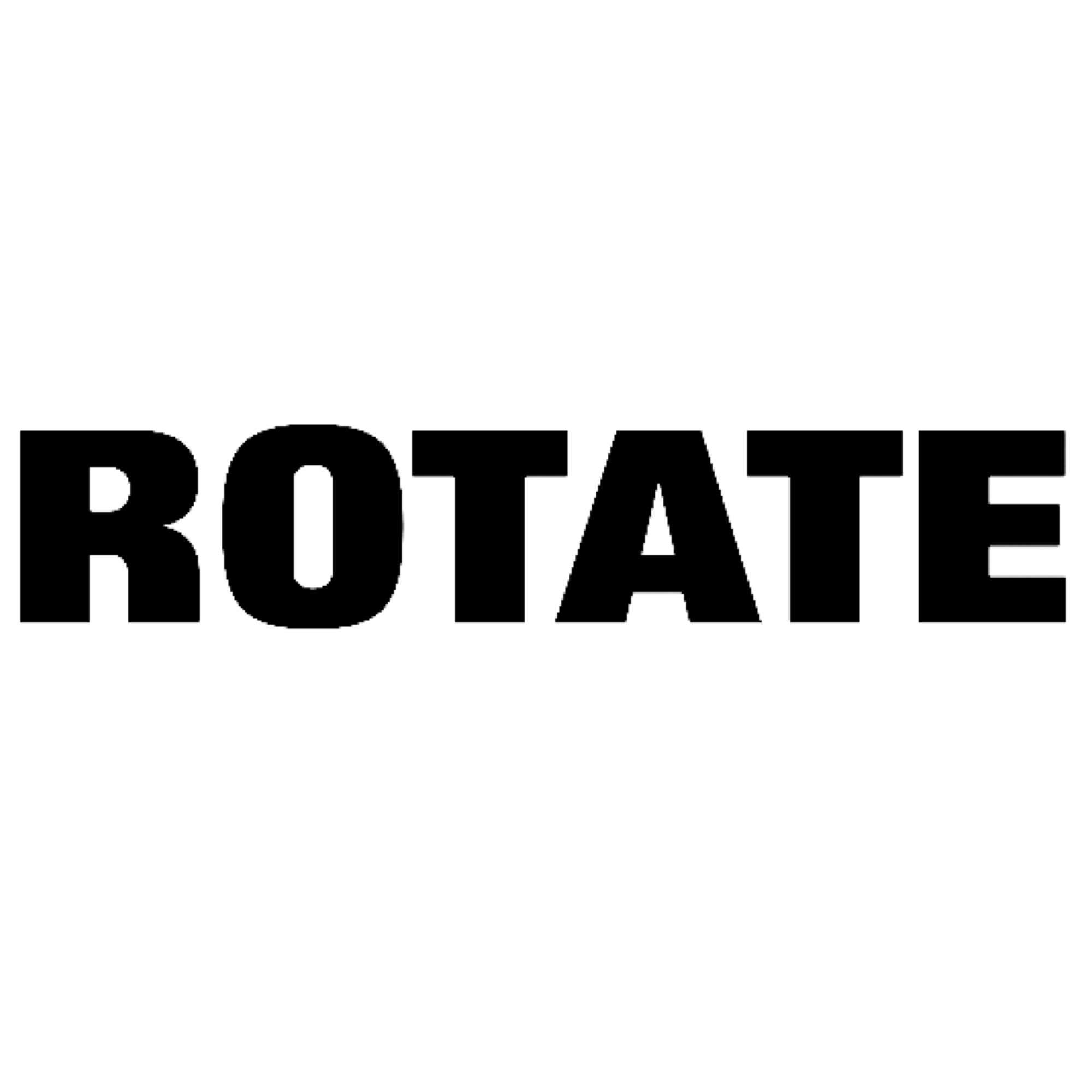 ROTATE ROTATE